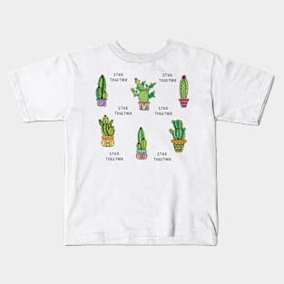 Cactus Stick Together Succulent Plant Lover Sticker Mask Gifts Kids T-Shirt